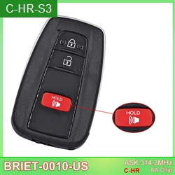 FCC:MOZBR1ET-0010-CHR ASK314.3MHz BRIET-0410-S3 8A Chip 3 Buttons  Smart Proximity Remote Car Key Fob for Toyota CHR 2018-2021